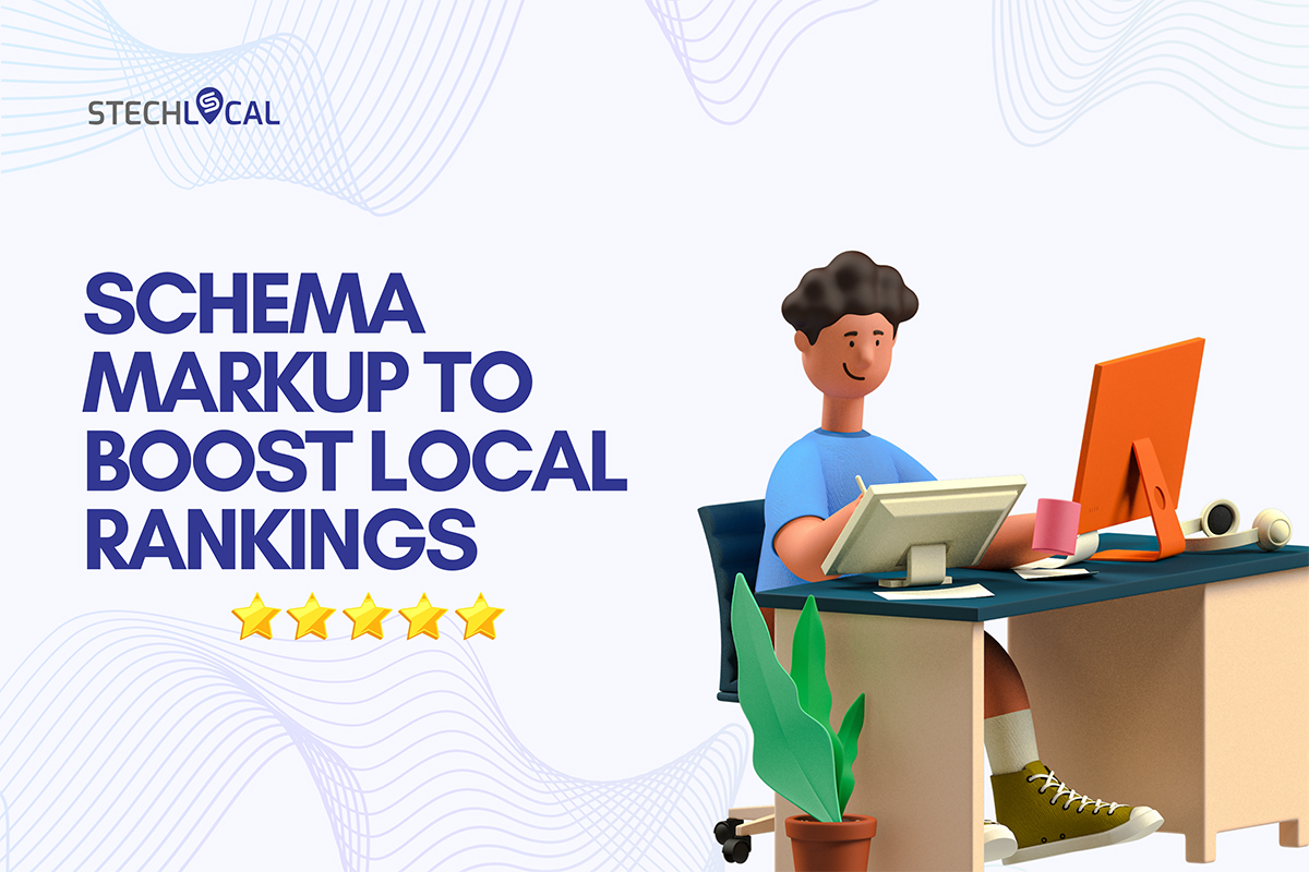Using Schema Markup To Boost Local Rankings