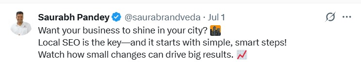  Tweet by Saurabh Pandey promoting Local SEO as key to city-wide business growth and visibility