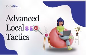 Advanced Local SEO Tactics