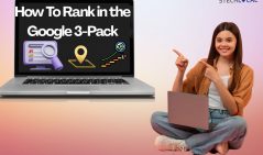 How To Rank in the Google 3-Pack| Practical Guide
